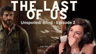 NOOOOOO | Unspoiled first playthrough of The Last of Us, Part 1 | Episode 2