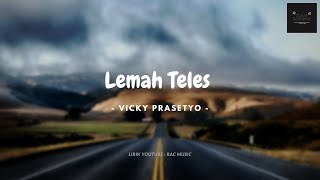 Download lagu (Lirik lagu) Lemah Teles - Vicky Prasetyo || Cover Nabilla Nur Azizah mp3