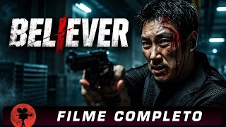 Believer (2018) – Filme Completo Dublado | Ação e Crime Coreano