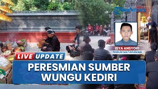 Peresmian Wisata Religi Sumber Wungu Kediri Berlangsung Meriah, Ada Campursari hingga Sendra Tari
