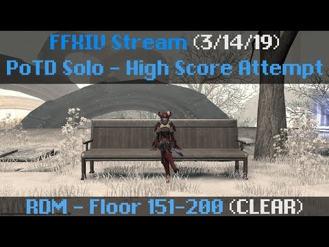 FFXIV Stream (3/14/19): PoTD RDM Solo 151-200 - Full VoD! 95% Keyboard