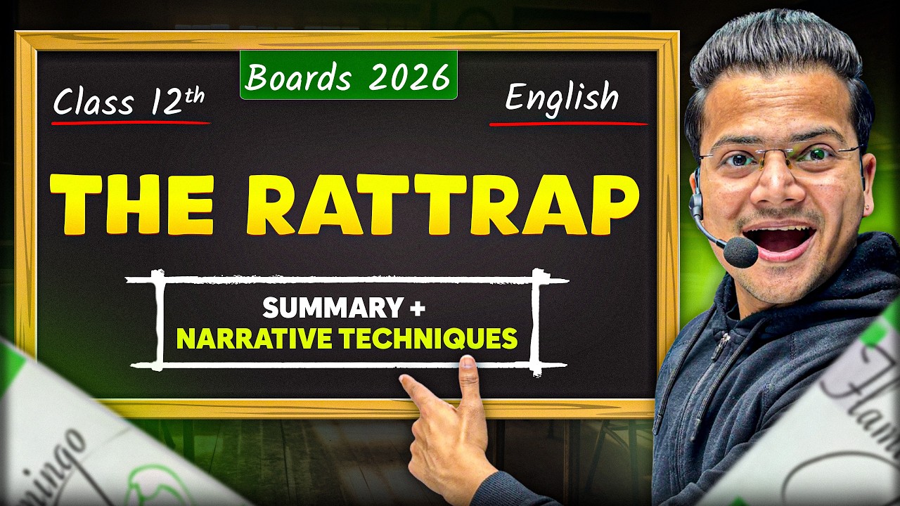 The Rattrap | (SUMMARY + NARRATIVE TECHNIQUES) | Class 12 | ONE SHOT | BOARDS 2026