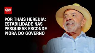 Vídeo: Estabilidade nas pesquisas esconde piora do governo; veja análise | WW