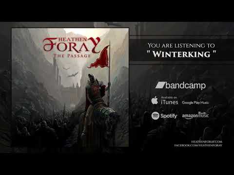 Heathen Foray  - Winterking