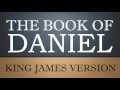 Book of Daniel - Chapter 11 - KJV Audio Bible