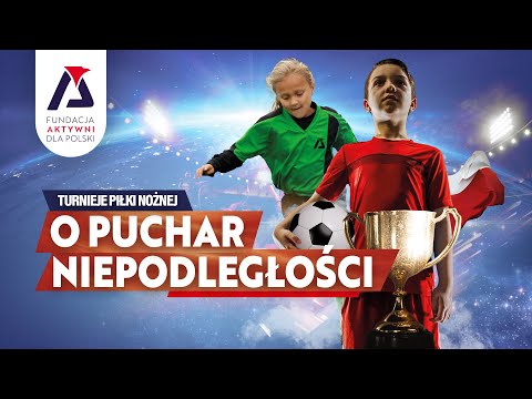 Turnieje Piłki Nożnej o Puchar Niepodległości.