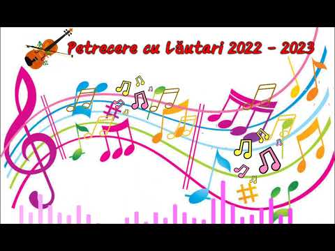 Petrecere cu Lăutari - Taraf - 2022 - 2023