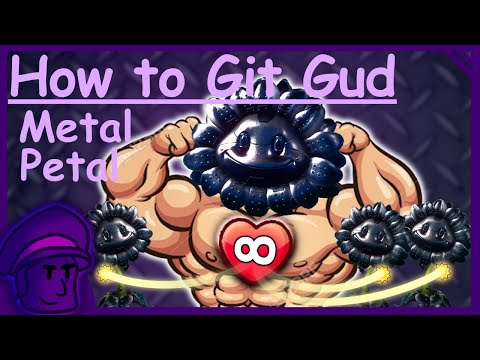 How to git gud at Metal Petal (REMASTERED) - PVZGW2