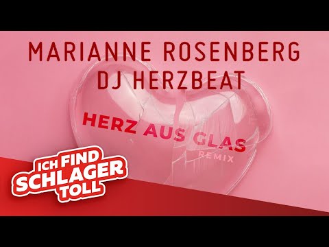 DJ Herzbeat & Marianne Rosenberg - Herz Aus Glas (Remix)