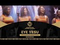EYE YESU BY EMMANUEL OWUSU FREEDOM CHOIR GHANA