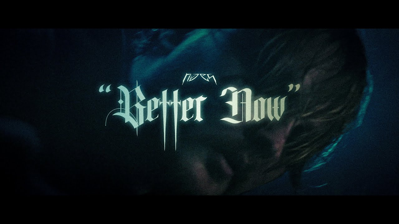 Better Now