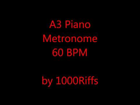 A3 Piano Metronome 60 BPM - Beats Per Minute