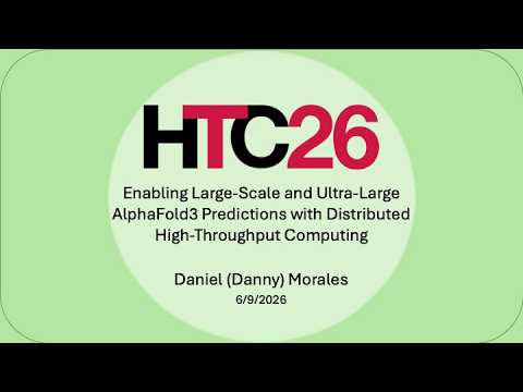 Enabling Large-Scale and Ultra-Large AlphaFold3 Predictions with Distributed High-Throughput Computing presentation thumbnail