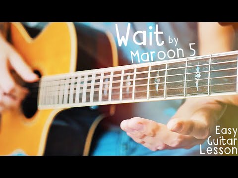 Wait - Maroon 5