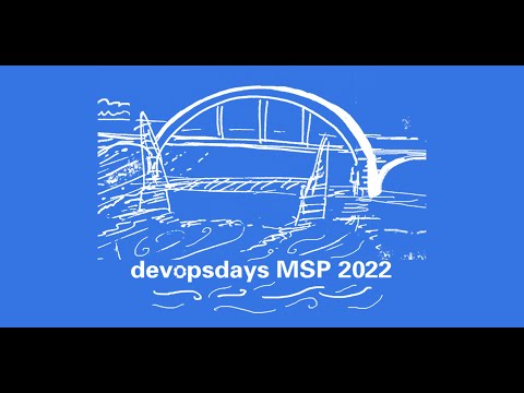 devopsdays Minneapolis 2022 Day 2 Livestream