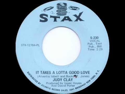 Judy Clay - It Takes A Lotta Good Love