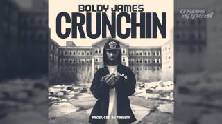 Boldy James "Crunchin"