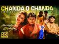 Chanda O Chanda Kannedhirey Thondrinal 4K Video Song Hariharan Harini Deva