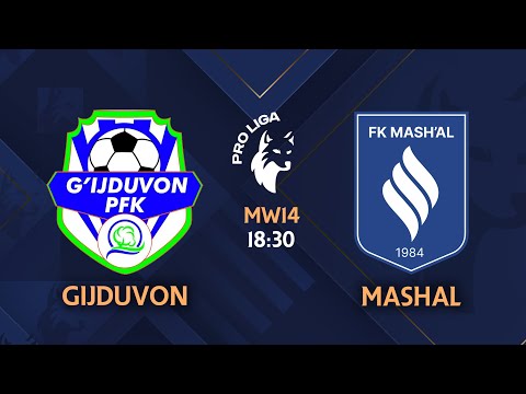 Pro liga | 14-tur G'IJDUVON - MASH'AL