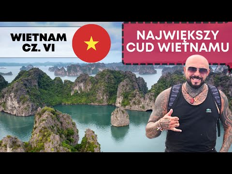 Wietnam cz. 6 - TO MIEJSCE MUSISZ ZALICZYĆ (Zatoka Ha-Long)