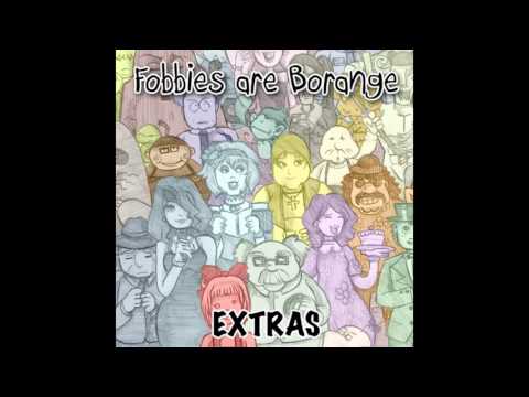 Fobbies are Borange Extras: Giygas Are Borange