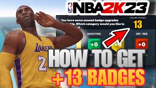 How To GET +13 FREE Badges In 1HR ON NBA 2K23