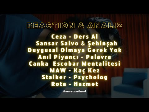 Canlı Reaction | Ceza, Sansar Salvo, Şehinşah, Anıl Piyancı, Canka, Stalker, Rota, Maw