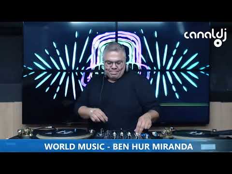 DJ BEN HUR MIRANDA - PROGRAMA WORLD MUSIC - 26.10.2022