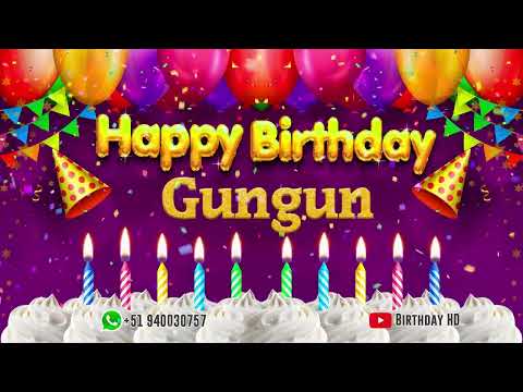 Gungun Happy birthday To You - Happy Birthday song name Gungun 🎁
