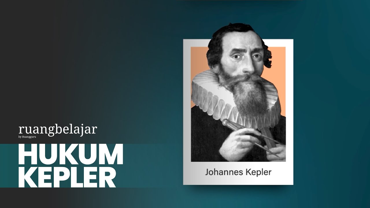 Hukum Kepler | Video Belajar Fisika Kelas 10 SMA
