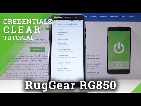 How to Clear Credentials in RugGear RG850 – Wipe All Certificates