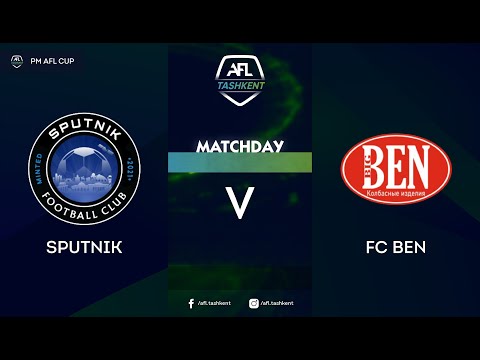 AFL CUP 3 tur SPUTNIK-FC BEN