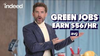 The $60 Billion Green Jobs Boom Nobody Is Talking About | Indeed