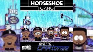 Horseshoe G.A.N.G - Fuck A MumbleRap Nigga [2018]