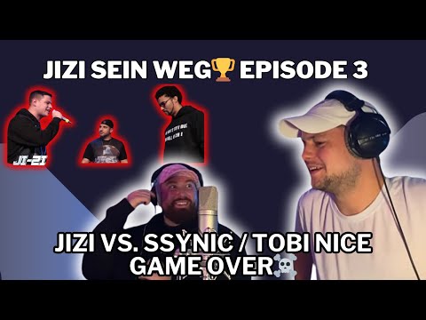 JIZI SEIN WEG (EPISODE 3) 🏆 JI-ZI vs SSYNIC / TOBI NICE 😫 GAME OVER