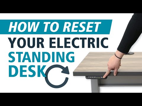 How To Reset Your Electric Standing Desk