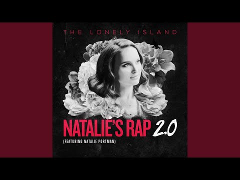 Natalie’s Rap 2.0 (feat. Natalie Portman)