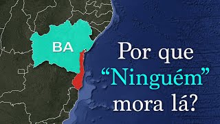 Why do so few Brazilians live in southern Bahia?