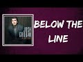 Josh Groban - Below the Line (Lyrics)
