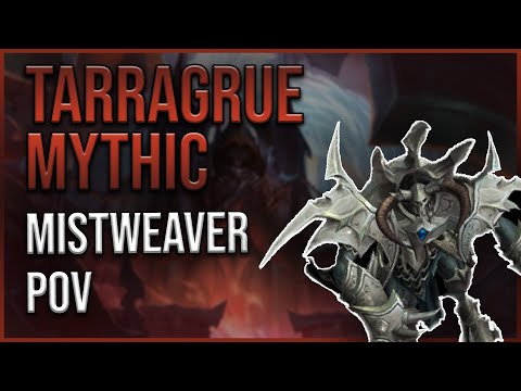 Tarragrue Mistweaver PoV | Sanctum of Domination Mythic