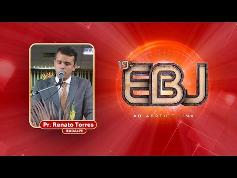 Pr. Renato Torres - 19ª EBJ (Escola Bíblica de Jovens) - Templo Central - Ieadalpe - 03/02/2024
