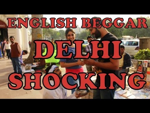 Delhi Shocking Reaction On English Beggar || PASSION DREAMS