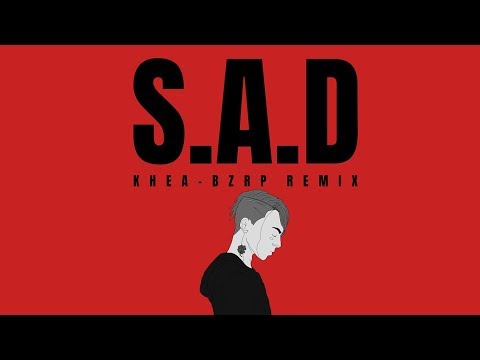 Khea - SAD 💔 (Bizarrap Remix)