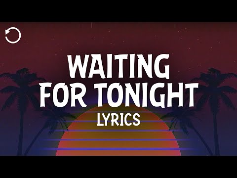 Jennifer Lopez - Waiting for Tonight (Lyrics)
