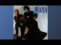 Mueve Tus Caderas - [07 - Maná 1987]