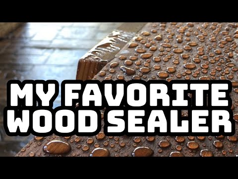My FAVORITE Wood Sealer 🎖🎖🎖