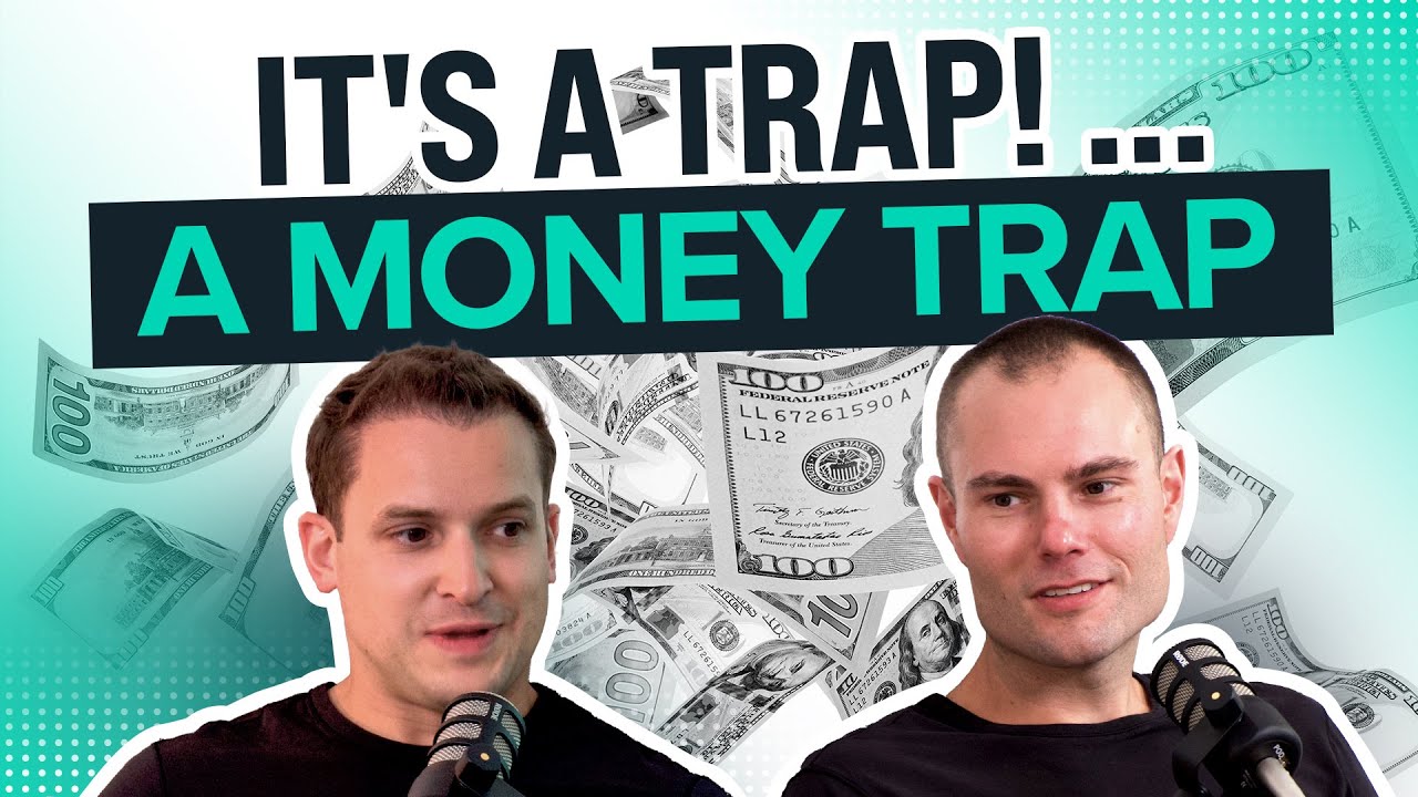 EP 127: It's A Trap! ... A Money Trap