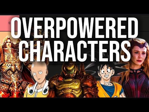 Who Is The Most OVERPOWERED Character In Fiction? (Tier List)