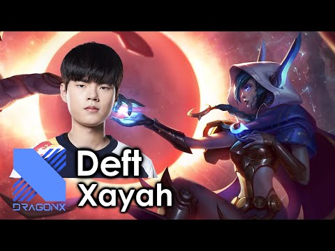 Deft picks Xayah