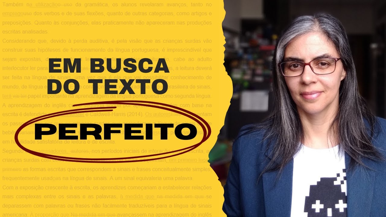 Em busca do texto perfeito